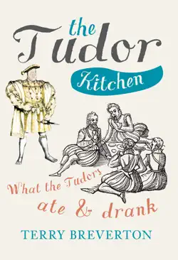 the tudor kitchen book cover image