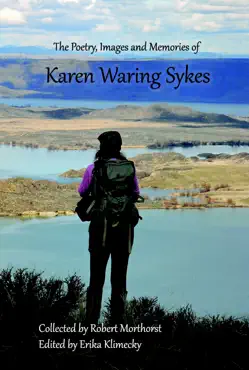 the poetry, images and memories of karen waring sykes book cover image