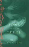 The Song And The Truth sinopsis y comentarios