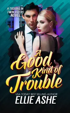 a good kind of trouble book cover image