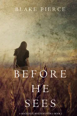 before he sees (a mackenzie white mystery—book 2) book cover image