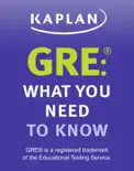 GRE: What You Need to Know e-book