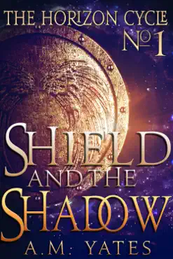 shield and the shadow book cover image
