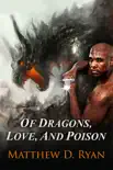Of Dragons, Love, and Poison synopsis, comments