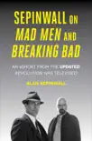 Sepinwall On Mad Men and Breaking Bad sinopsis y comentarios