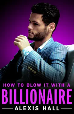 how to blow it with a billionaire book cover image