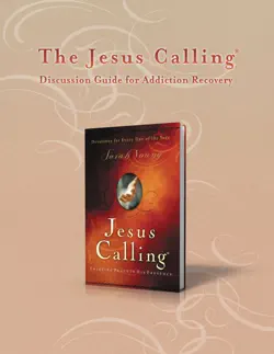 the jesus calling discussion guide for addiction recovery book cover image