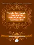 Tafsir Ibn Kathir Part 4 synopsis, comments