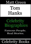 Tom Hanks: Celebrity Biographies sinopsis y comentarios