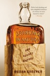 Drinking in America book summary, reviews and downlod