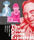 The Oliver Stone Experience sinopsis y comentarios