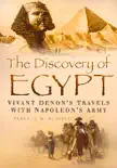 The Discovery of Egypt synopsis, comments