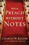 How to Preach without Notes synopsis, comments