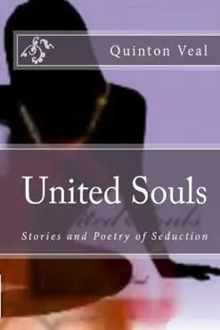 united souls: stories and poetry of seduction book cover image
