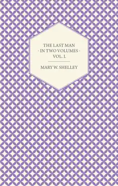 the last man - in two volumes - vol. i. imagen de la portada del libro