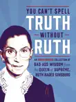 You Can't Spell Truth Without Ruth sinopsis y comentarios