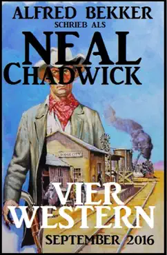 neal chadwick - vier western september 2016 book cover image