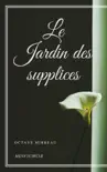Le Jardin des supplices synopsis, comments