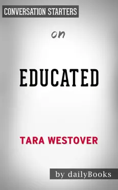 educated: a memoir by tara westover: conversation starters book cover image
