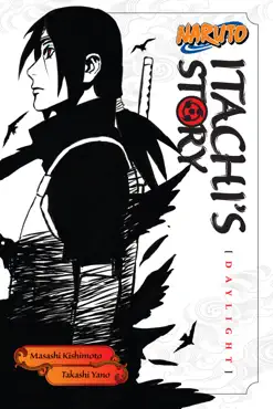 naruto: itachi's story, vol. 1 book cover image