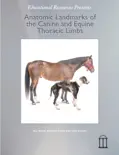 Anatomic Landmarks of the Canine and Equine Thoracic Limbs reviews