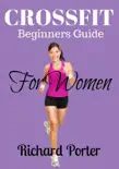 Crossfit Beginners Guide For Women synopsis, comments