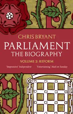 parliament: the biography (volume ii - reform) imagen de la portada del libro
