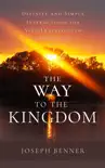 The Way to the Kingdom synopsis, comments