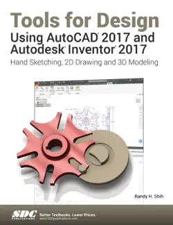 tools for design using autocad 2017 and autodesk inventor 2017 book cover image