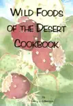 Wild Foods of the Desert synopsis, comments