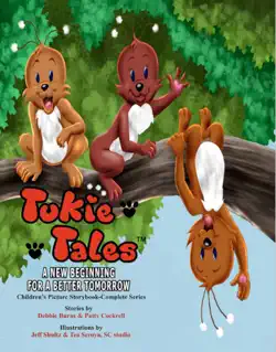 tukie tales complete series: a new beginning for a better tomorrow book cover image