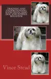 Training and Understanding your Lhasa Apso Dog and Puppies Behavior synopsis, comments