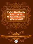 Tafsir Ibn Kathir Part 3 synopsis, comments
