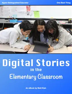 digital stories in the elementary classroom book cover image