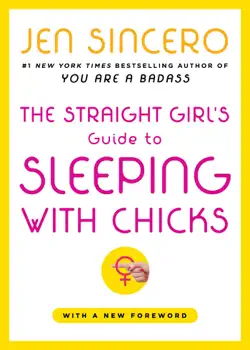 the straight girl's guide to sleeping with chicks book cover image