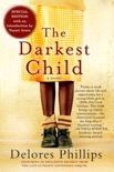 The Darkest Child book summary, reviews and download
