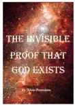 The Invisible Proof That God Exists synopsis, comments