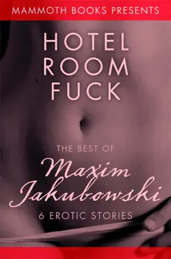 the mammoth book of erotica presents the best of maxim jakubowski book cover image