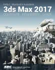Kelly L. Murdock's Autodesk 3ds Max 2017 Complete Reference Guide sinopsis y comentarios