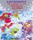 The Mystery of the Syntilla Silvers sinopsis y comentarios