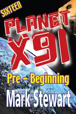 planet x91 pre-beginning book cover image