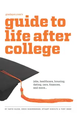 gradspot.com's guide to life after college imagen de la portada del libro