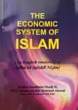 The Economic System of Islam synopsis, comments