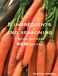 raw - 7 quick and easy recipes book cover image
