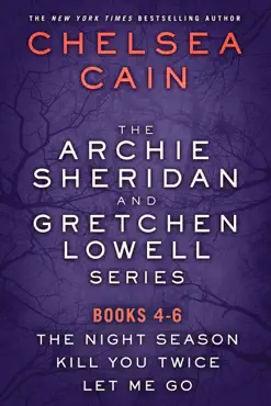 the archie sheridan and gretchen lowell series, books 4-6 book cover image