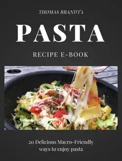 thomas brandt's pasta recipe e-book book cover image