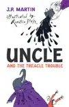 Uncle And The Treacle Trouble synopsis, comments