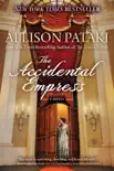 The Accidental Empress synopsis, comments
