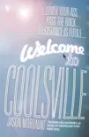 Welcome To Coolsville synopsis, comments
