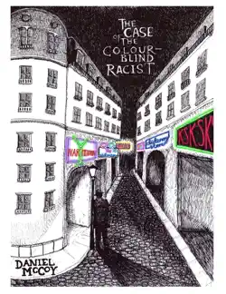 the case of the colour blind racist book cover image